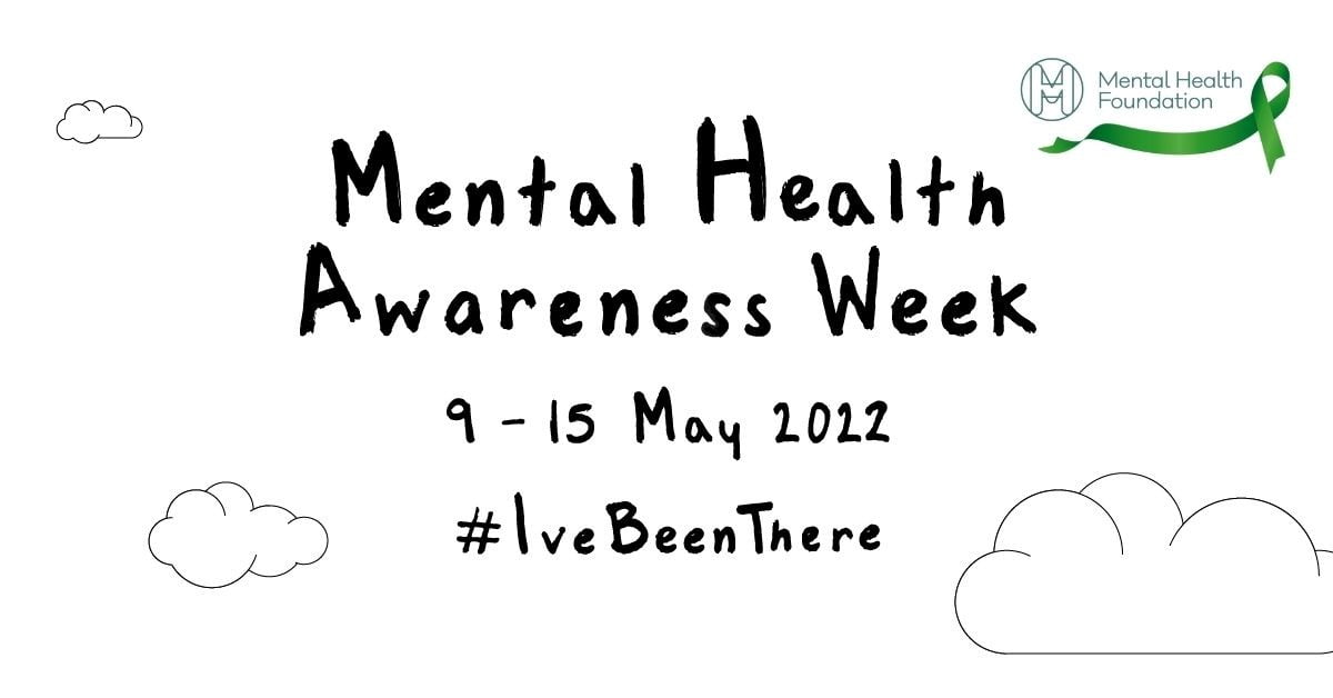 Mental Health Awareness Week 2022